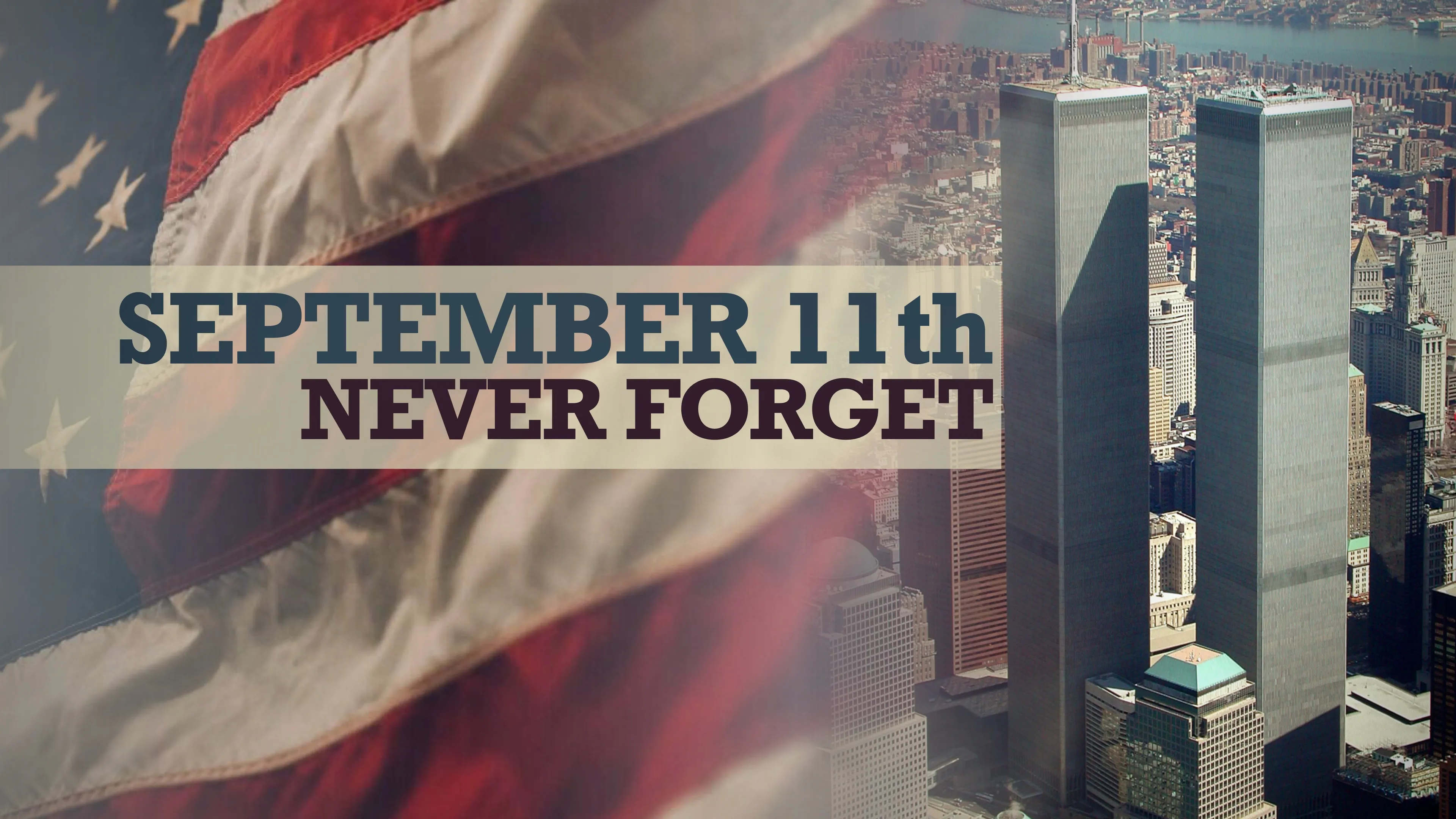 September 11th: Never Forget poster